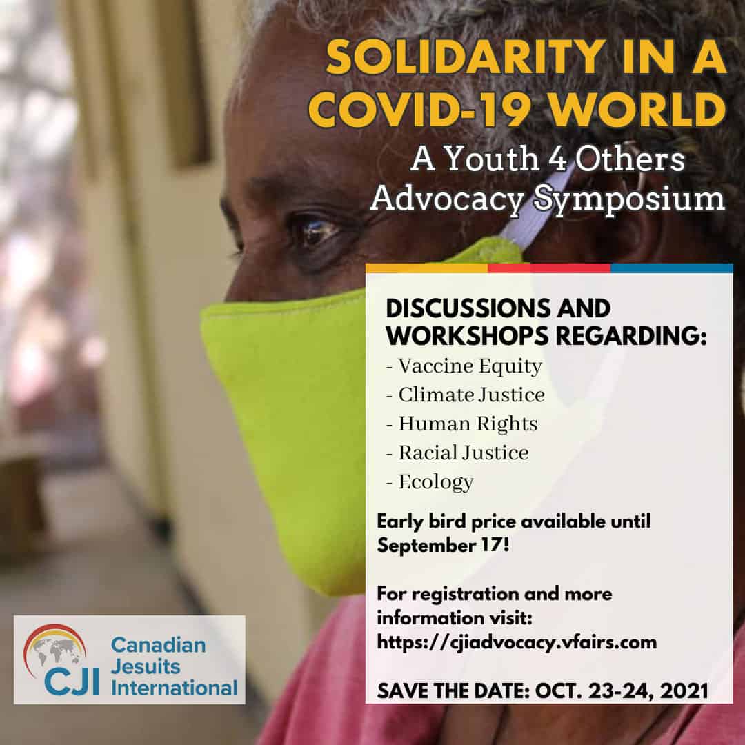 Join youth from across Canada for CJI's Advocacy Symposium - Solidarity in a COVID-19 world. Oct 23-24. ⠀
⠀
Listen to inspiring speakers, participate in meaningful workshops and connect with others who are seeking to build a just future for all. Through solidarity, we can address vaccine inequity, global migration and social and ecological justice issues. Together, we can build a more just world.⠀
⠀
For more information click on the link on our profile or visit our website: canadianjesuitsinternational.ca⠀
⠀
#Y4O #Youth4Others #Youth4Climate #Jesuits #humanrights4all